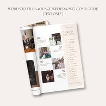 Load image into Gallery viewer, Words to Fill a 40 Page Wedding Welcome Guide [TEXT ONLY]
